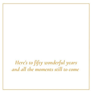 Milestones-Heres-To-Fifty