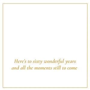 Milestones-Heres-To-Sixty